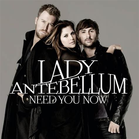 and i need you now lyrics|picture perfect memories lady antebellum.